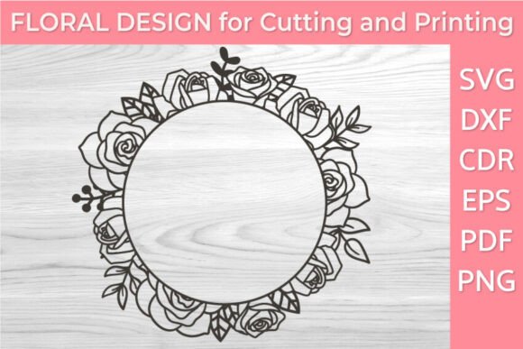 Elegant Round Floral Frame SVG PNG DXF