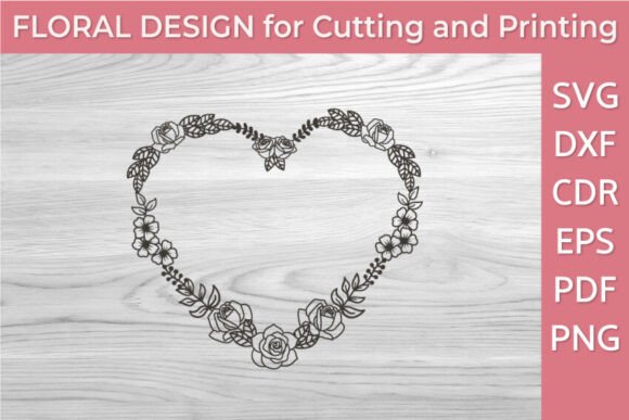 Romantic Heart-Shaped Floral Frame SVG